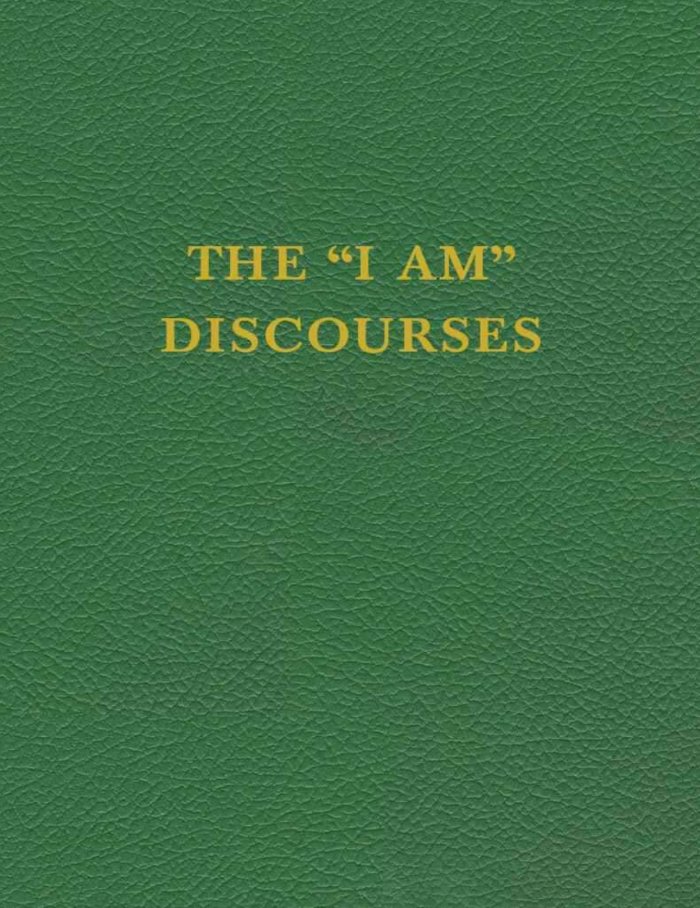THE I AM DISCOURSES